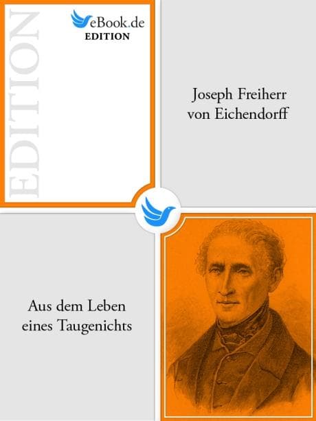 Aus dem Leben eines Taugenichts