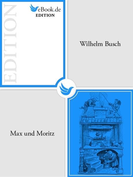 Max und Moritz