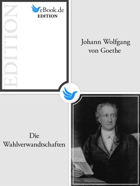Die Wahlverwandtschaften