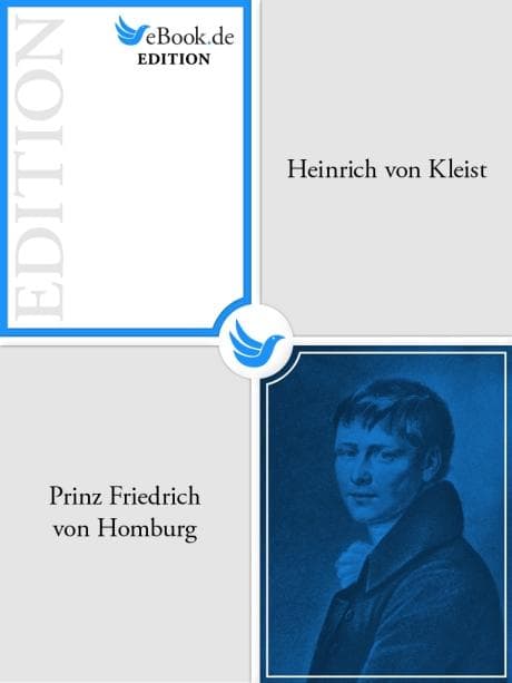 Prinz Friedrich von Homburg