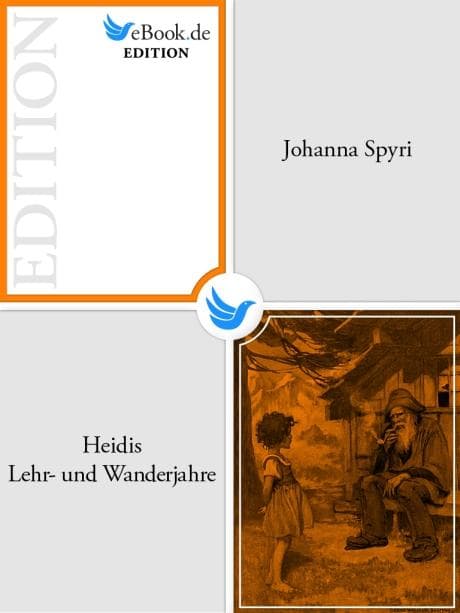 Heidis Lehr- und Wanderjahre