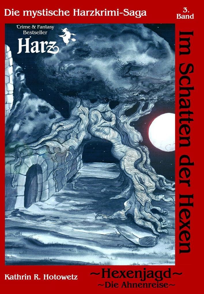 Im Schatten der Hexen 03. Hexenjagd I - Ahnenreise