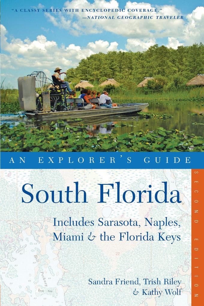 Explorer's Guide South Florida