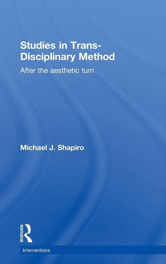 Studies in Trans-Disciplinary Method