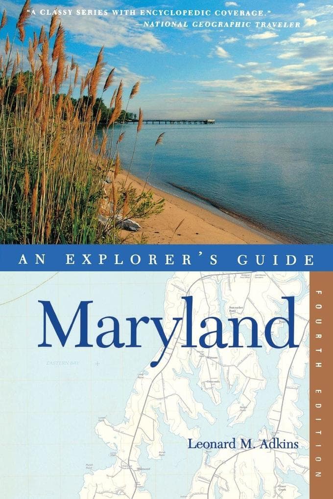 An Explorer's Guide Maryland
