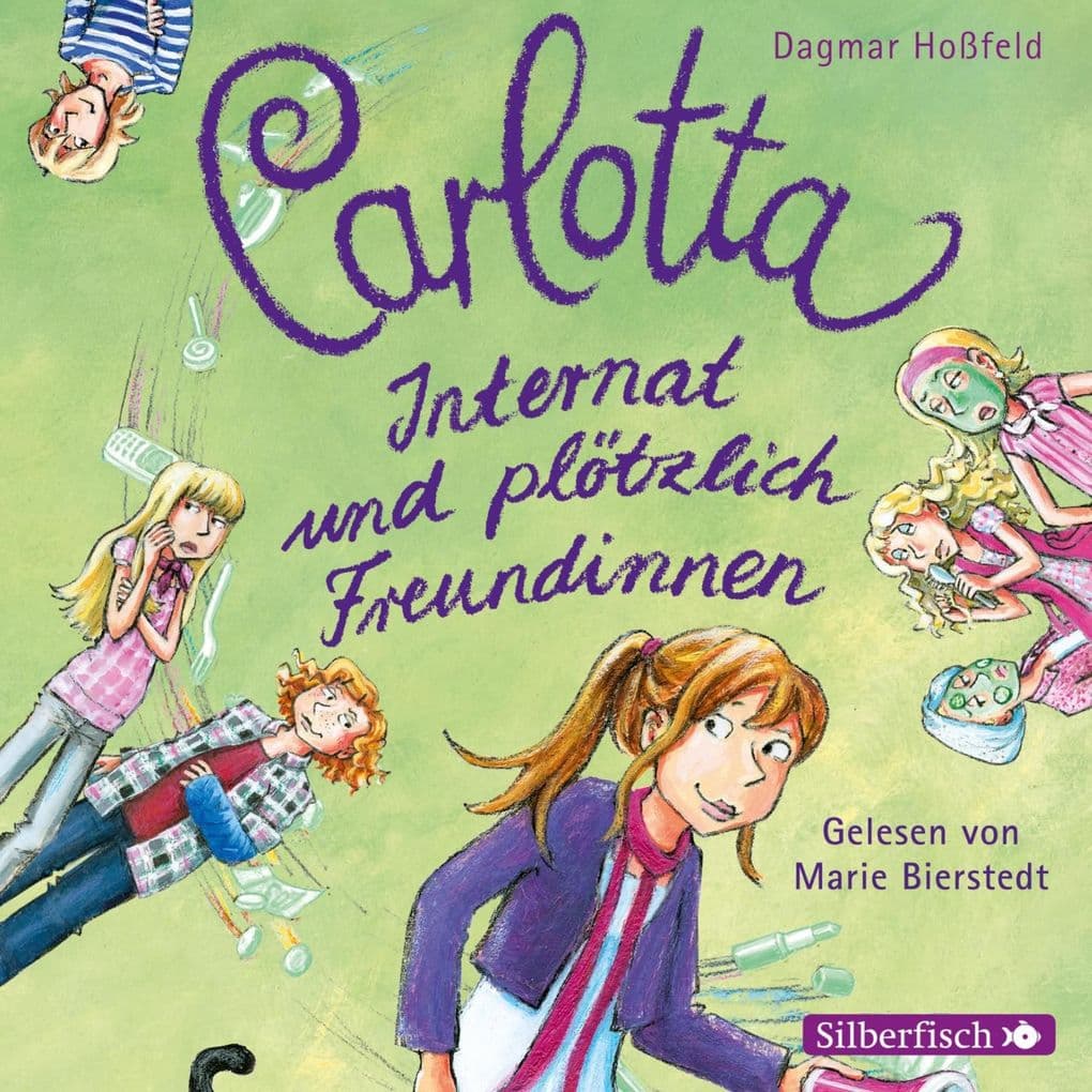 Carlotta 02. Internat und plötzlich Freundinnen