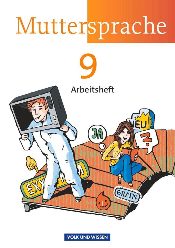 Muttersprache 9. Schuljahr. Arbeitsheft Östliche Bundesländer und Berlin