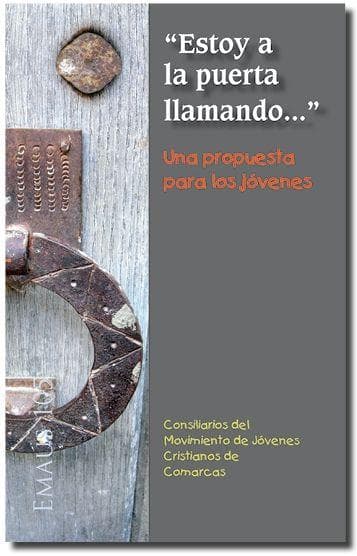 "Estoy a la puerta llamando--" una propuesta para los jóvenes