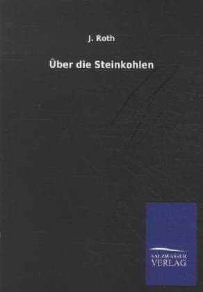 Über die Steinkohlen