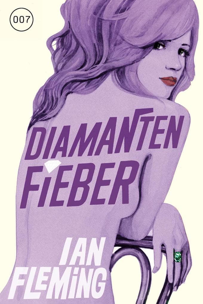 James Bond 04. Diamantenfieber