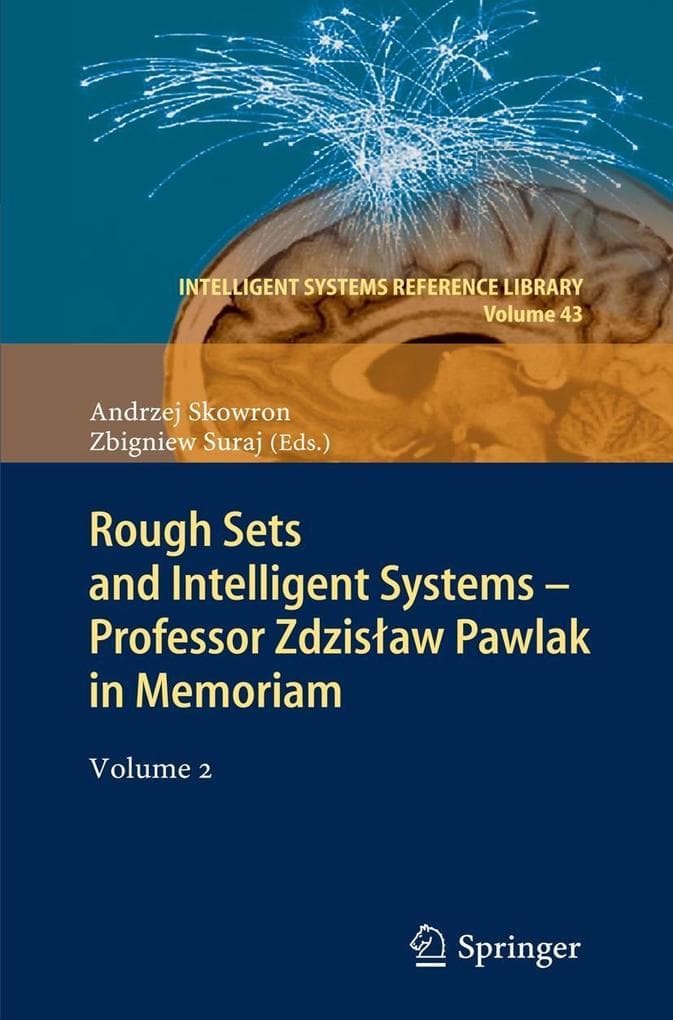 Rough Sets and Intelligent Systems - Professor Zdzislaw Pawlak in Memoriam