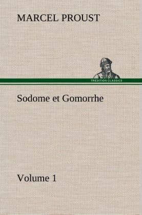 Sodome et GomorrheVolume 1