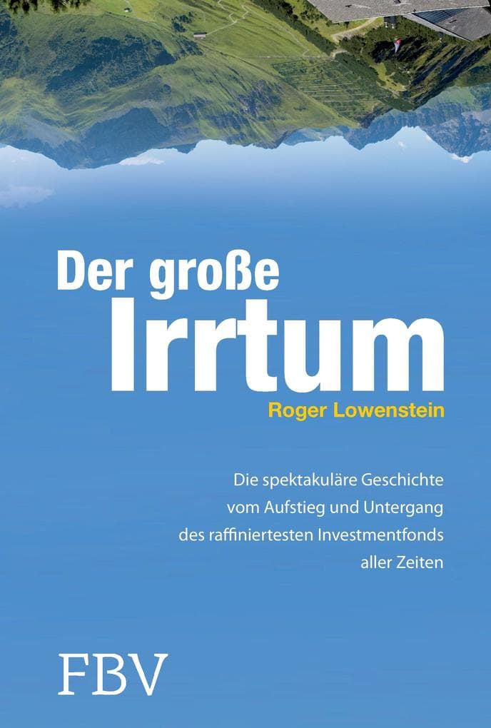 Der große Irrtum