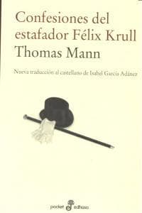 Confesiones del estafador Felix Krüll