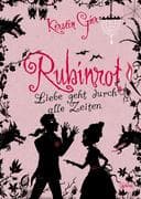 Rubinrot. Liebe geht durch alle Zeiten 01.