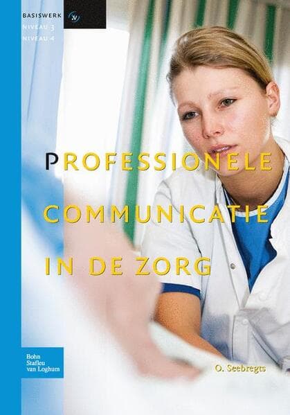 Professionele communicatie in de zorg