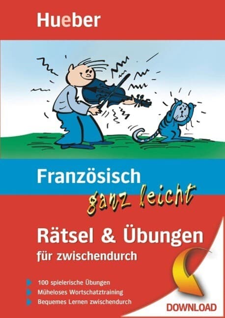 Französisch ganz leicht Rätsel & Übungen für zwischendurch