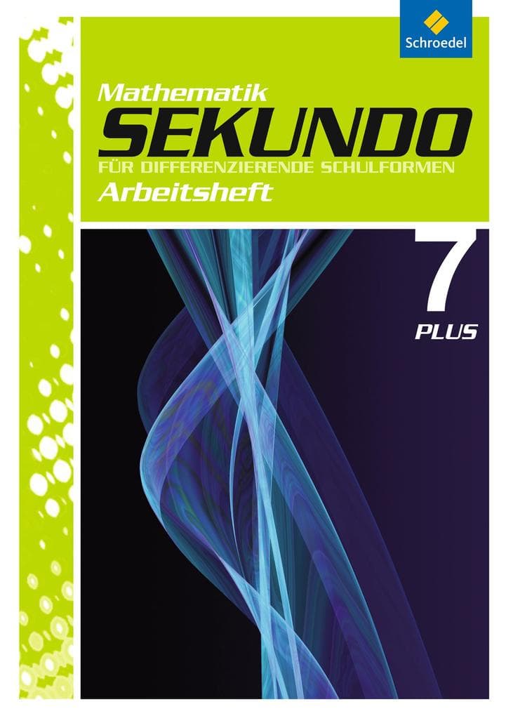 Sekundo 7. Arbeitsheft Plus: Mathematik für differenzierende Schulformen