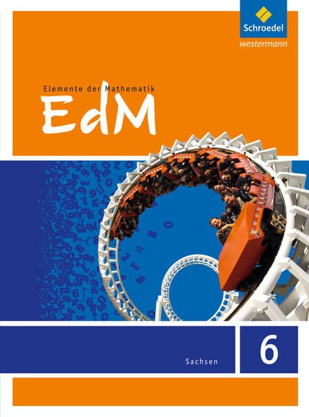 Elemente der Mathematik 6. Schulbuch. Sachsen