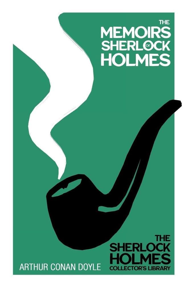 The Memoirs of Sherlock Holmes