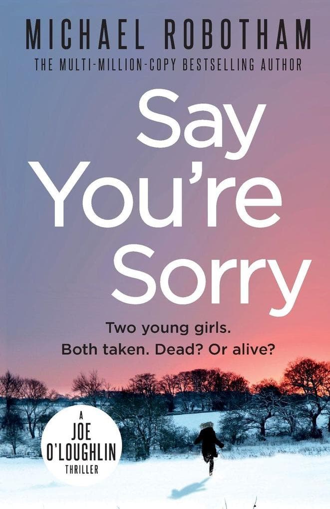 Say You're Sorry