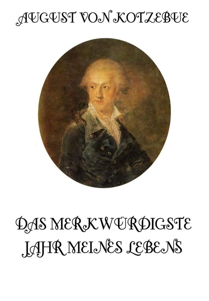 Das merkwürdigste Jahr meines Lebens