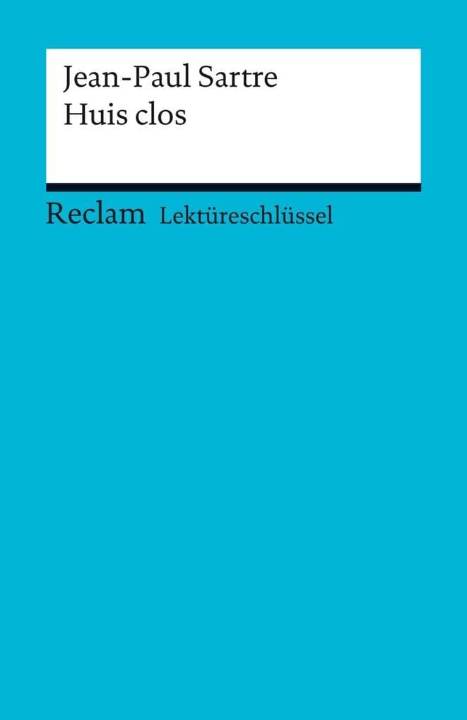Jean-Paul Sartre: Huis clos
