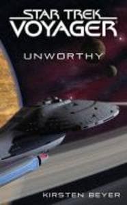 Star Trek: Voyager: Unworthy