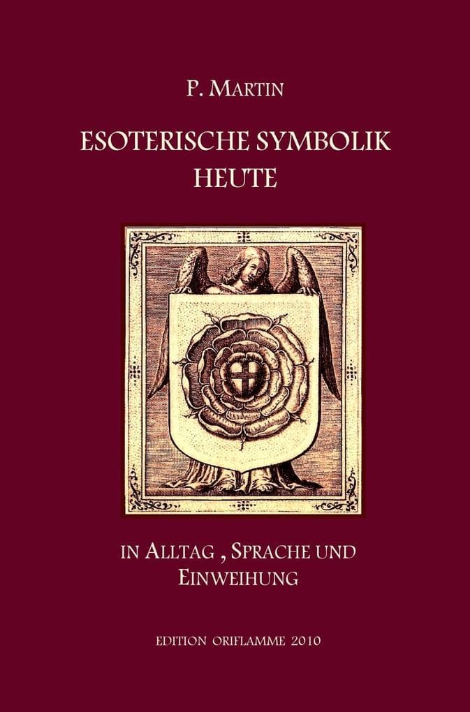 Esoterische Symbolik heute