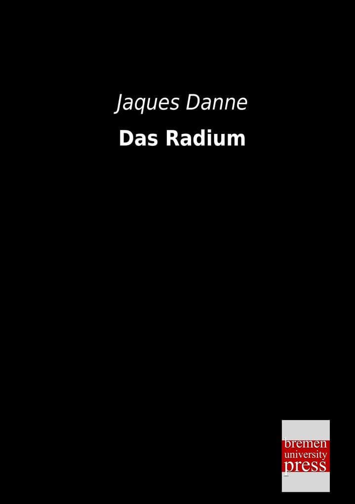 Das Radium