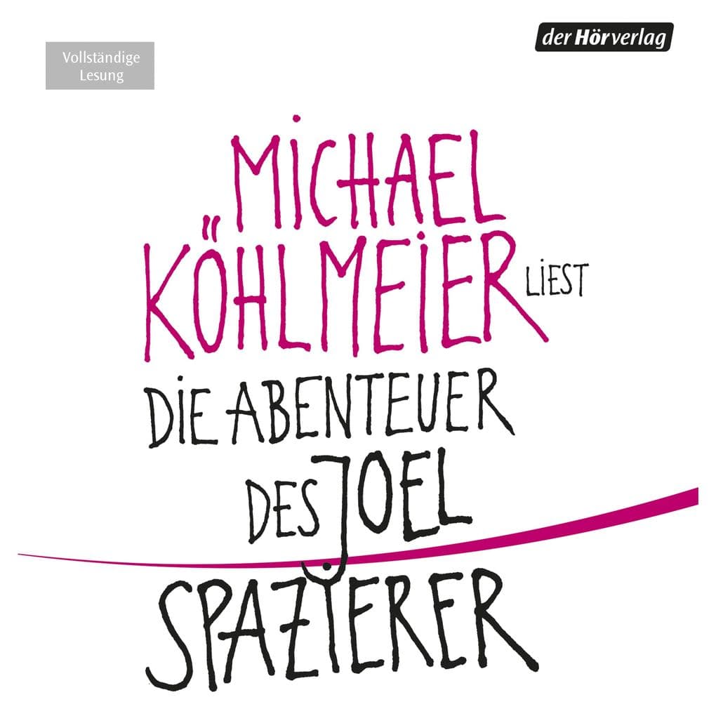 Die Abenteuer des Joel Spazierer