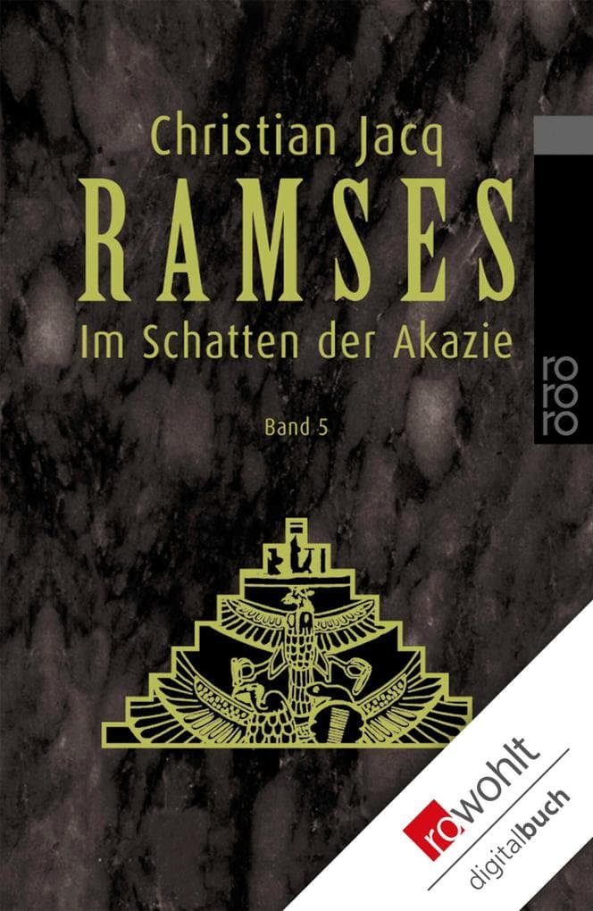 Ramses. Band 5: Im Schatten der Akazie
