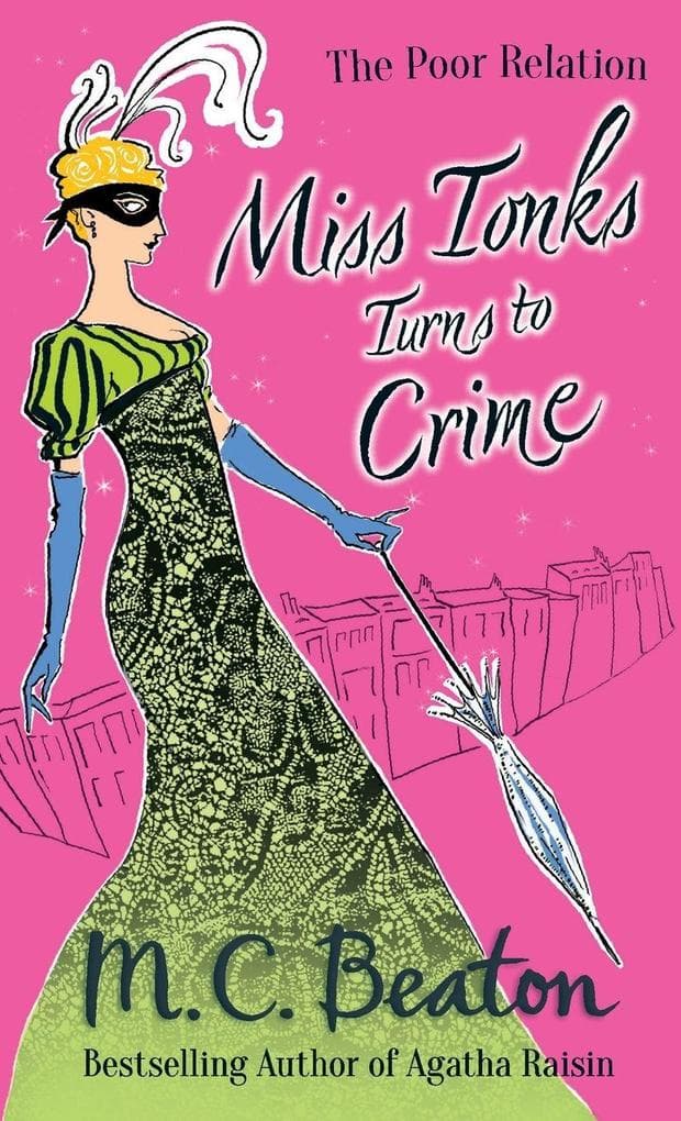 Miss Tonks Turns to Crime