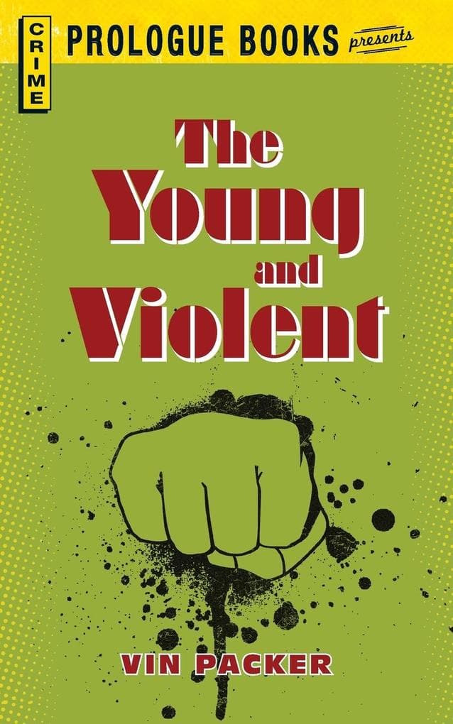Young And Violent
