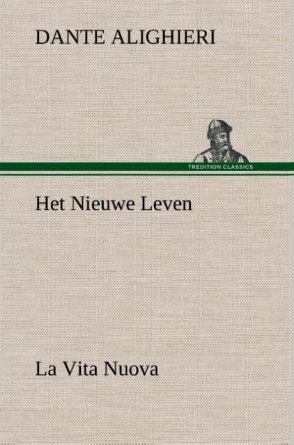 Het Nieuwe Leven (La Vita Nuova)
