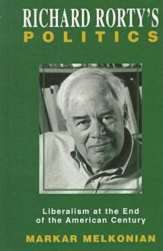 Richard Rorty's Politics