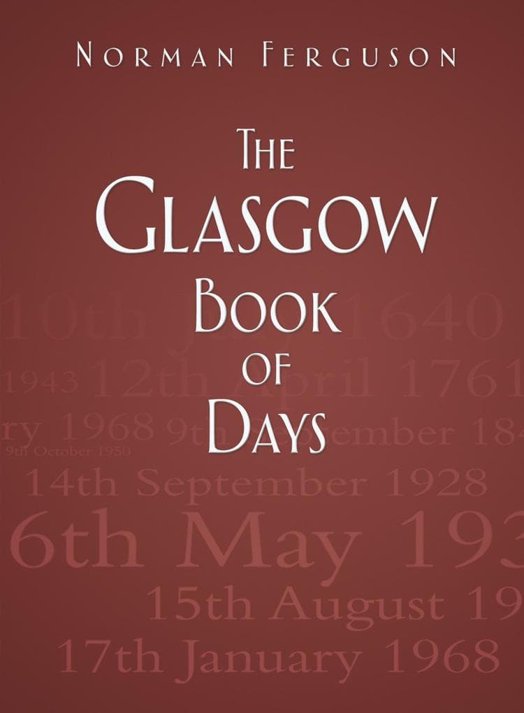 The Glasgow Book of Days