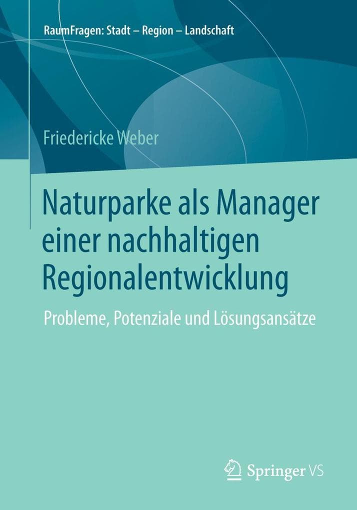 Naturparke als Manager einer nachhaltigen Regionalentwicklung