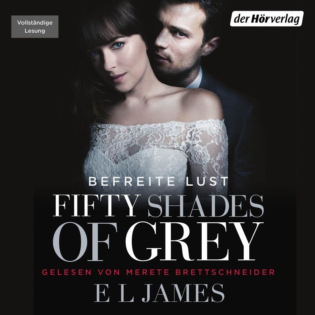 Shades of Grey 03. Befreite Lust
