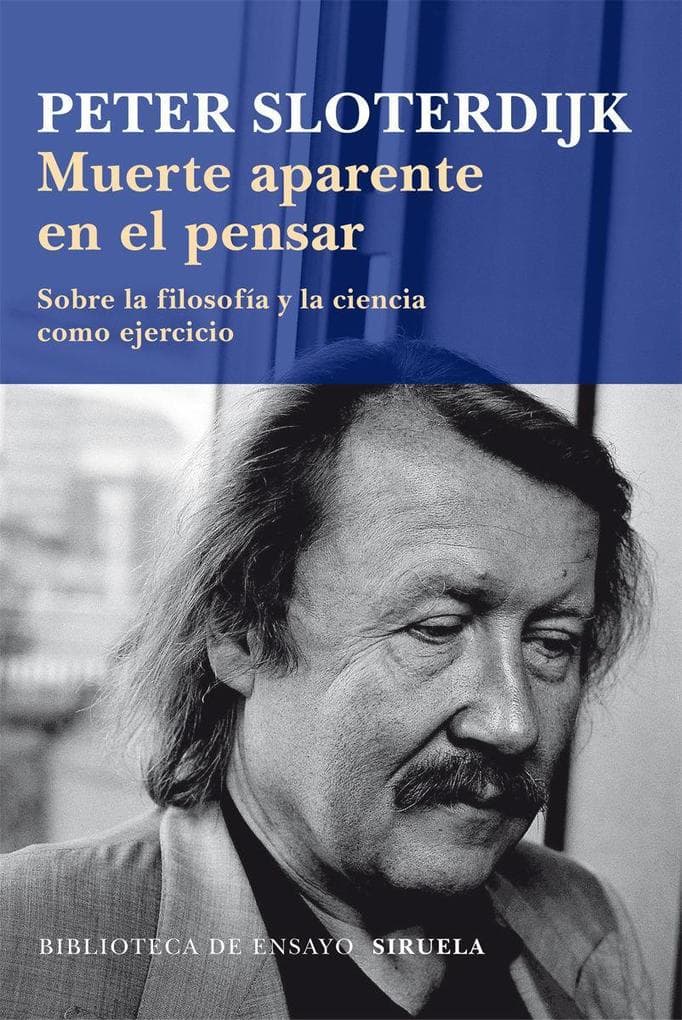 Muerte aparente en el pensar : sobre la filosofía y la ciencia como ejercicio