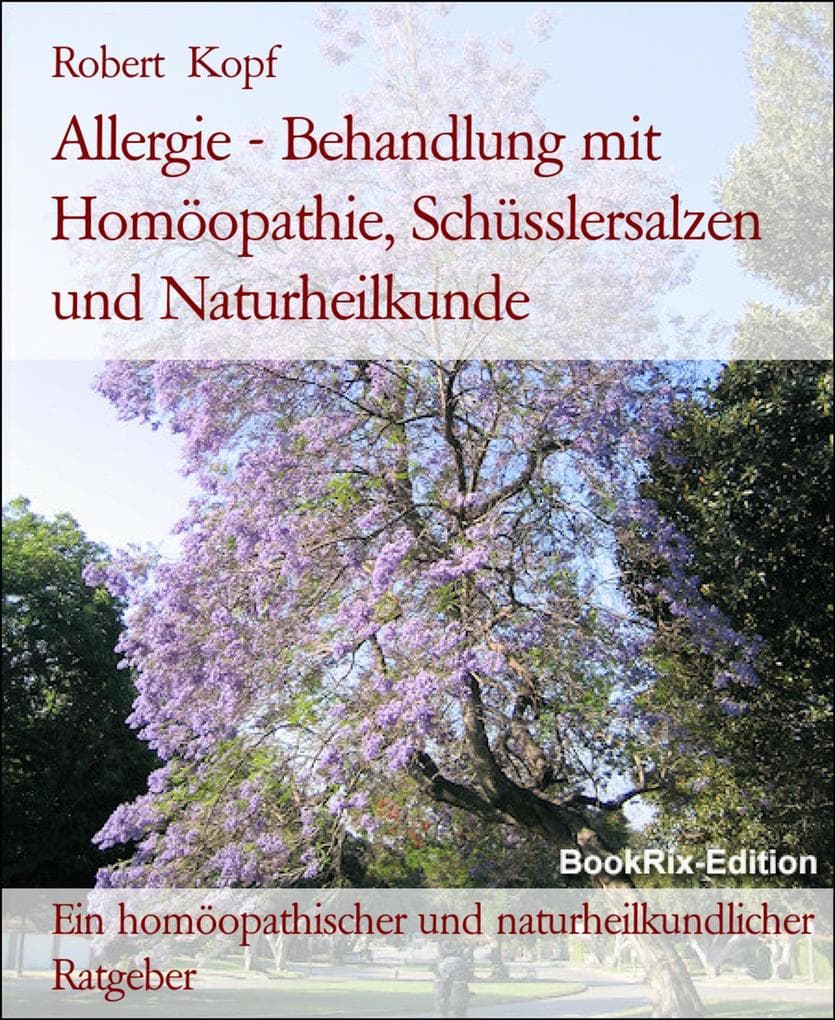Allergie - Behandlung mit Homöopathie, Schüsslersalzen und Naturheilkunde