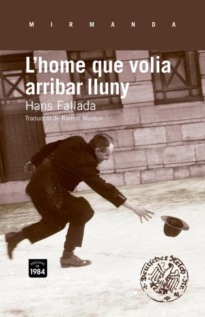 L'home que volia arribar lluny