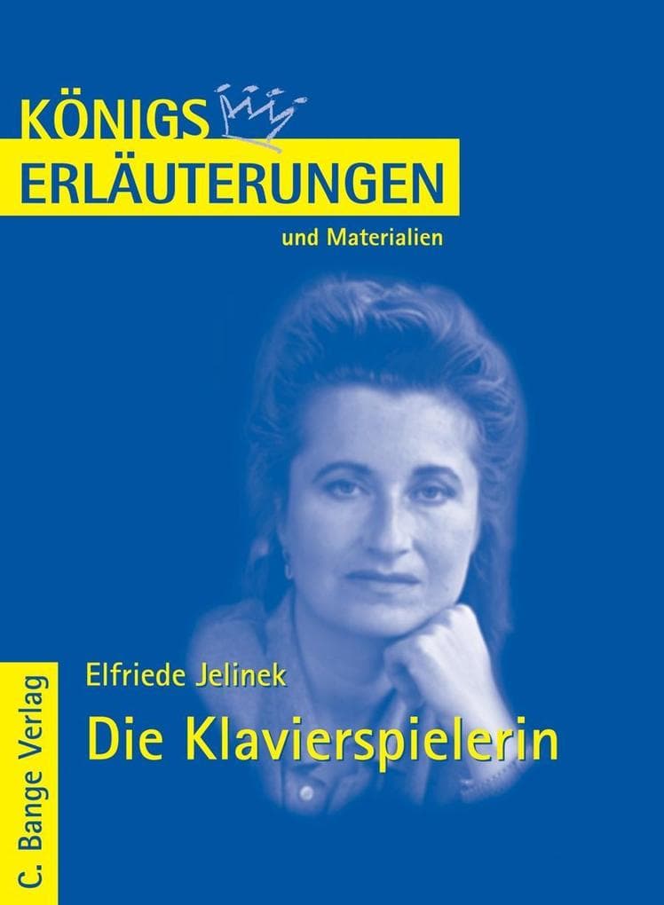 Die Klavierspielerin von Elfriede Jelinek. Textanalyse und Interpretation.