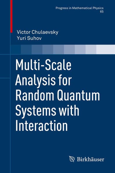Multi-scale Analysis for Random Quantum Systems with Interaction
