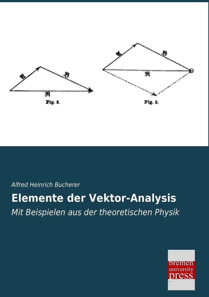 Elemente der Vektor-Analysis