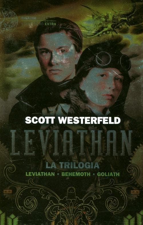 Leviathan. La trilogia: Leviathan-Behemoth-Goliath