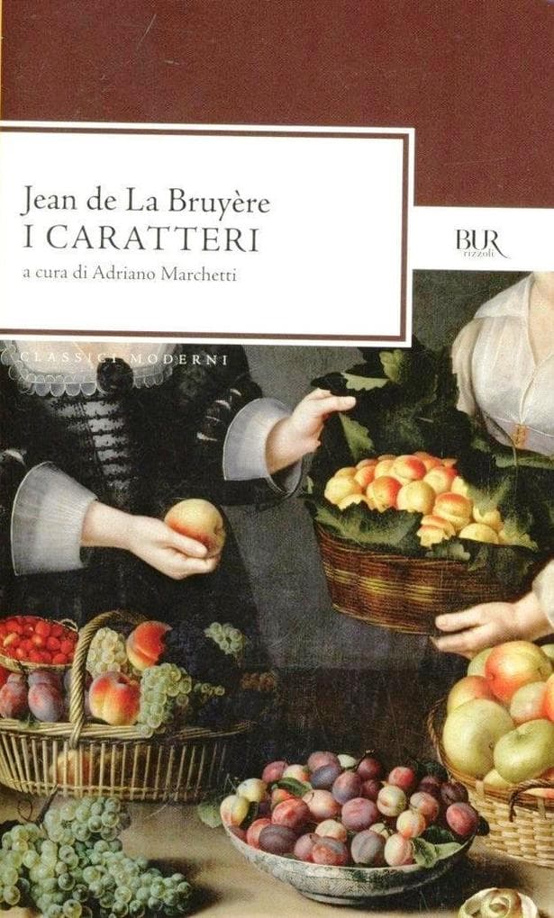 I caratteri. O i costumi di questo secolo