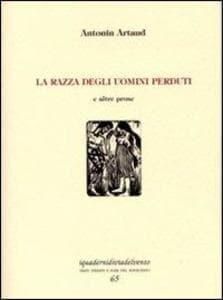 La razza degli uomini perduti e altre prose