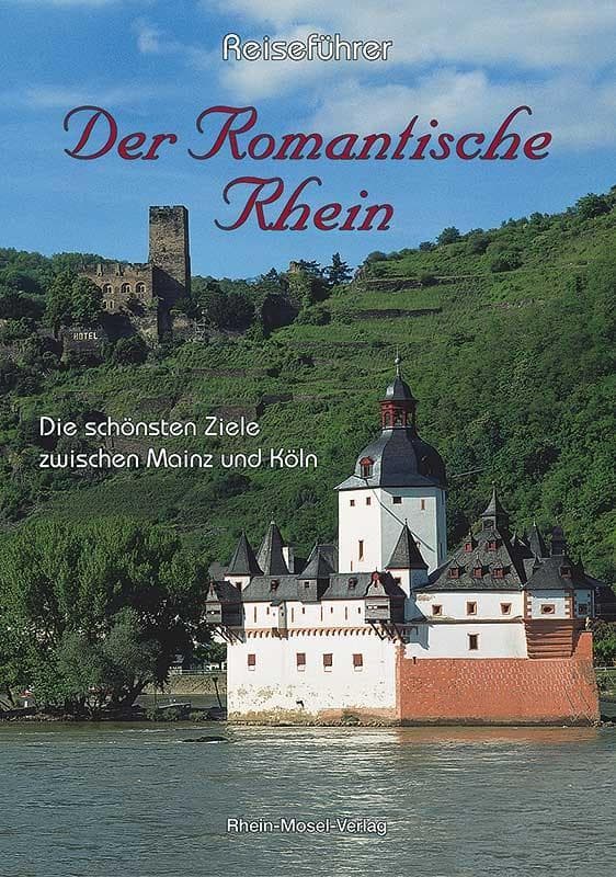 Reiseführer. Der romantische Rhein