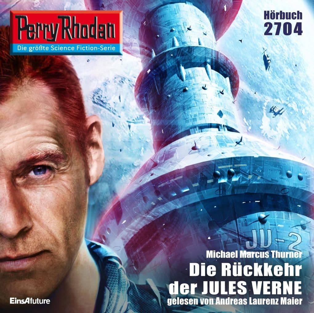 Perry Rhodan 2704: Die Rückkehr der JULES VERNE